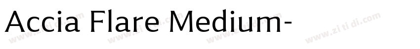 Accia Flare Medium字体转换